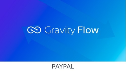 Gravity Flow - PayPal Extension