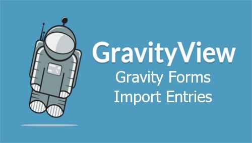 GravityView - Gravity Forms Import Entries Plugin