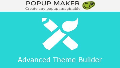 Popup Maker - Advanced Theme Builder