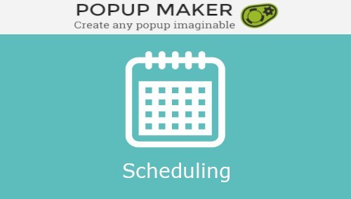 Popup Maker - Scheduling