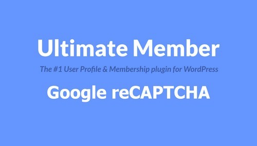 Ultimate Member - Google reCAPTCHA