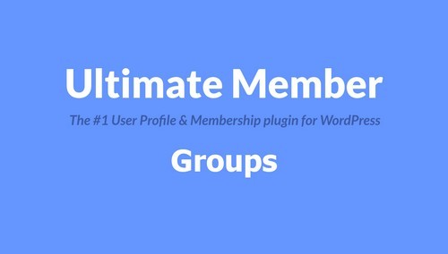 Ultimate Member - Groups