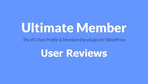 Ultimate Member - User Reviews