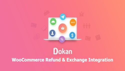 WooCommerce Refund & Exchange Dokan Addon