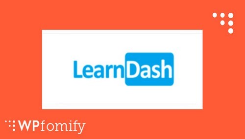 WPfomify - LearnDash Add-on