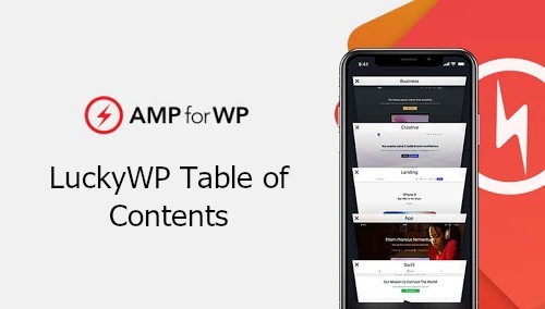 AMPforWP - LuckyWP Table of Contents