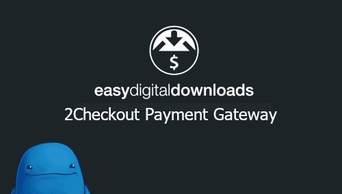 Easy Digital Downloads 2Checkout Payment Gateway