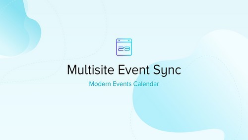 Modern Events Calendar - Multisite Event Sync