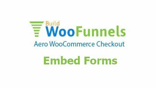 WooFunnels Aero Checkout Embed Forms