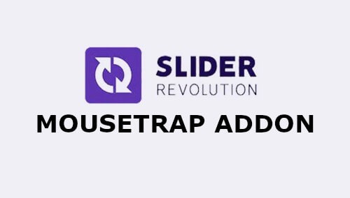 Slider Revolution Mousetrap Addon
