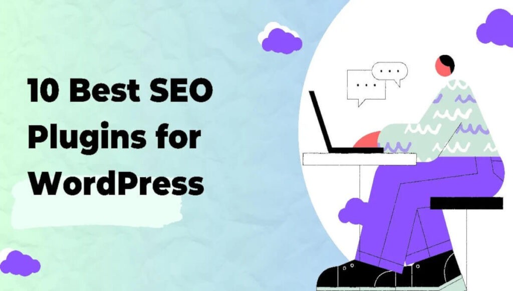 10 Best SEO Plugins for WordPress title graphic