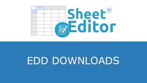 WP Sheet Editor EDD Downloads
