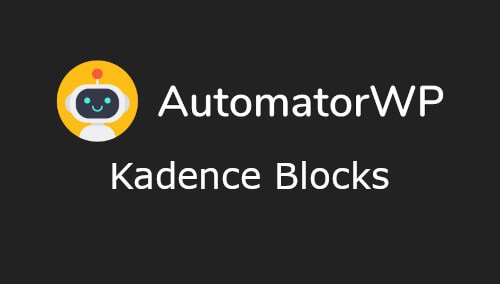 AutomatorWP Kadence Blocks