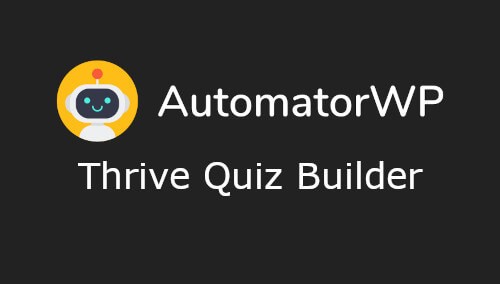 AutomatorWP Thrive Quiz Builder