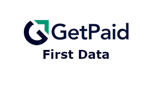 GetPaid First Data Payment Gateway
