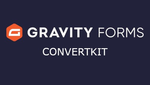 Gravity Forms ConvertKit Add-On