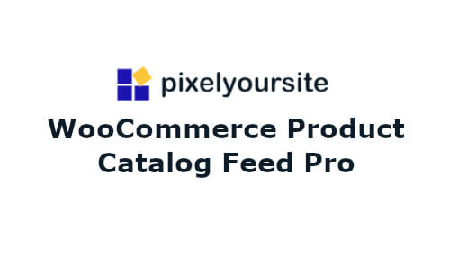 PixelYourSite WooCommerce Product Catalog Feed Pro