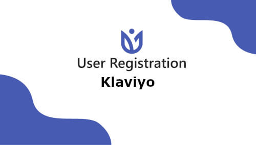 User Registration Klaviyo