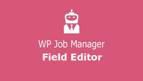 WP Job Manager Field Editor